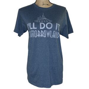 Disney Parks T Shirt Space Mountain I’ll Do It Tomorrowland Size S Men Women